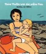 Karlien de Villiers: Meine Mutter war eine schöne Frau. Edition Moderne 2005